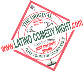 http://www.LatinoComedyNight.com